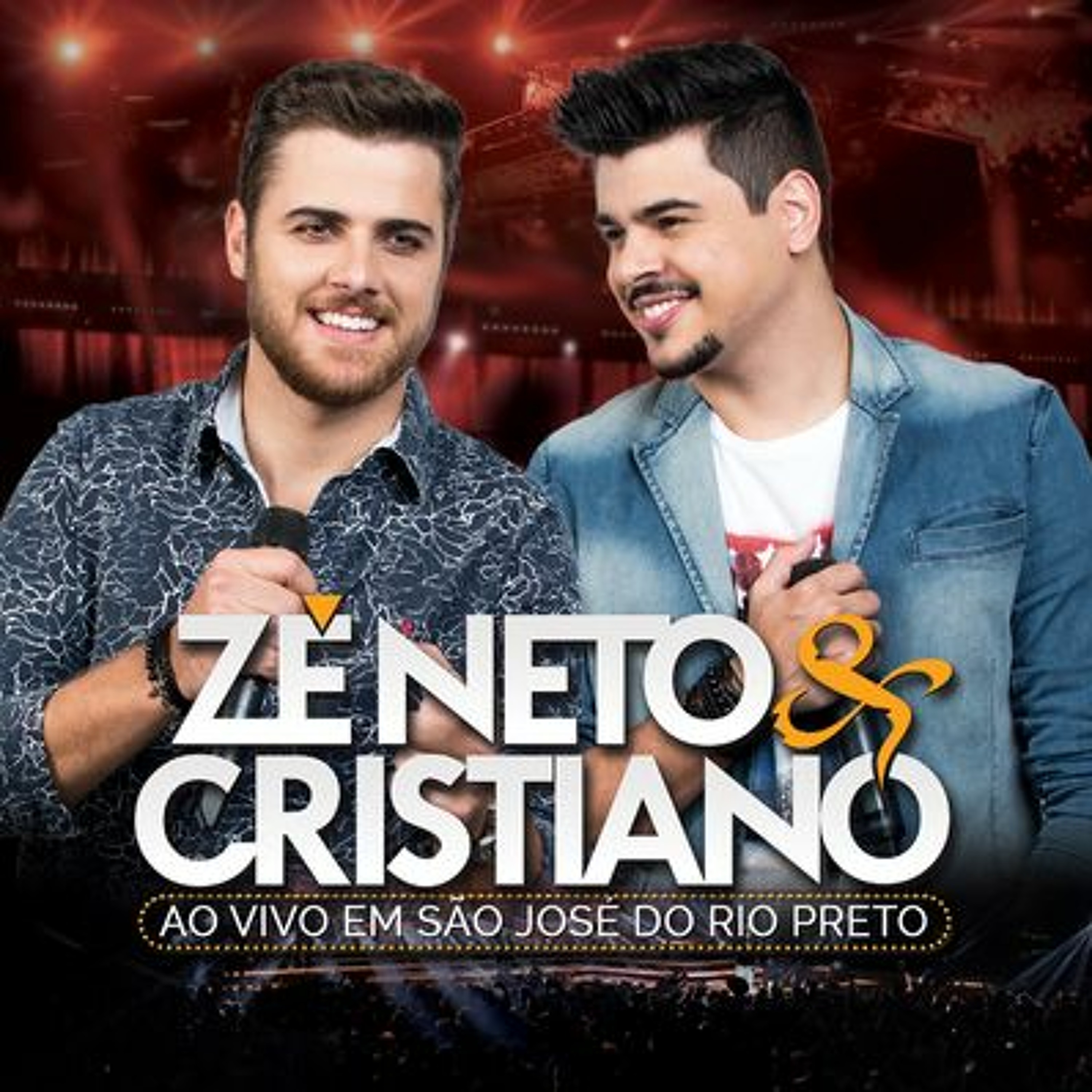 ZÉ NETO E CRISTIANO