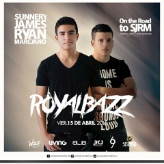 Royal Bazz Live Set (Sunnery James & Ryan Marciano)Cali, Abril 15 - 2016