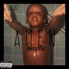 Afro - Amen Freestyle