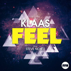 Klaas - Feel (feat Steve Noble) - Preview