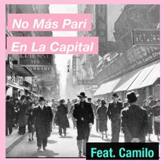 Fvtvre Gvng Feat. Camilo - No Más Pari En La Capital