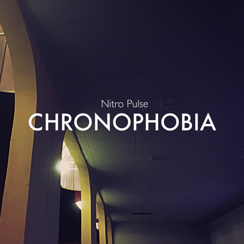 CHRONOPHOBIA (SINGLE) (2016)