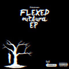 Flexed Out Aura (prod. Purple Cloud)