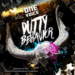 One Voice - Dutty Behavior - Breaking Dawn Riddim