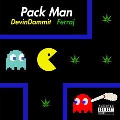 Pack Man Feat. Devin Dammit