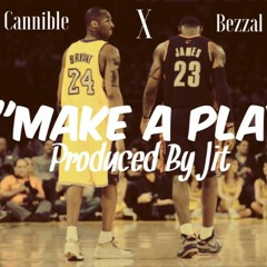 Cannible ft. Ace Boogie - Make a Play