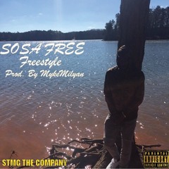 MOMONEY "SOSA FREE" Prod. By Myke Milyan