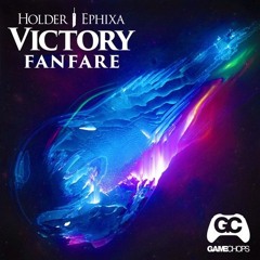 Final Fantasy 7 - Victory Fanfare (Holder & Ephixa Remix)