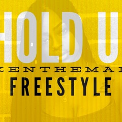 Hold Up Freestyle