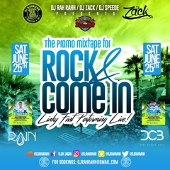 RaH RahH, Zack, & SpeedE - Rock & Come In Mixtape