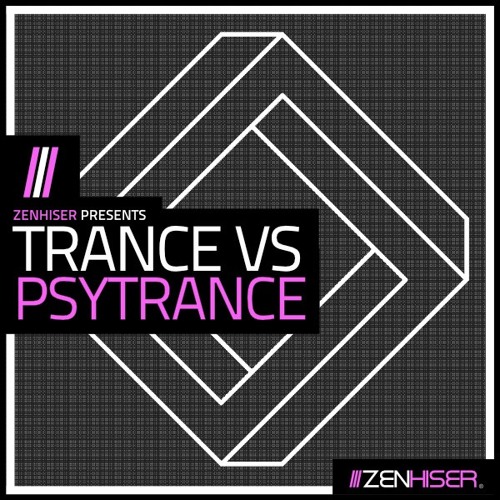 Zenhiser Trance Vs Psytrance MULTiFORMAT-DECiBEL