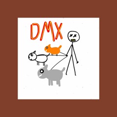 DMX [Prod. By Smash David]