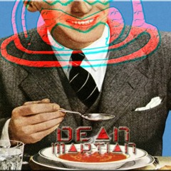 Dean Martian - Hot Soup