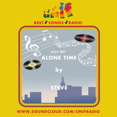 mix# 001:  ALONE TIME by STEVE