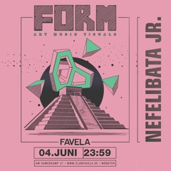 Nefelibata Jr. DJ Set At FORM June // Club Favela, Münster