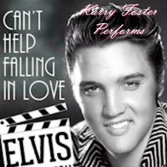 Cant Help Falling In Love - Elvis Presley (Cover)