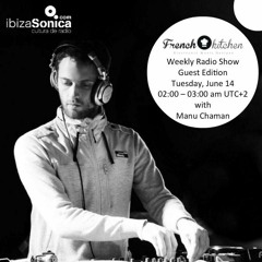 DJ Set #9 - Ibiza Sonica FM - French Kitchen RadioShow [Tech House]