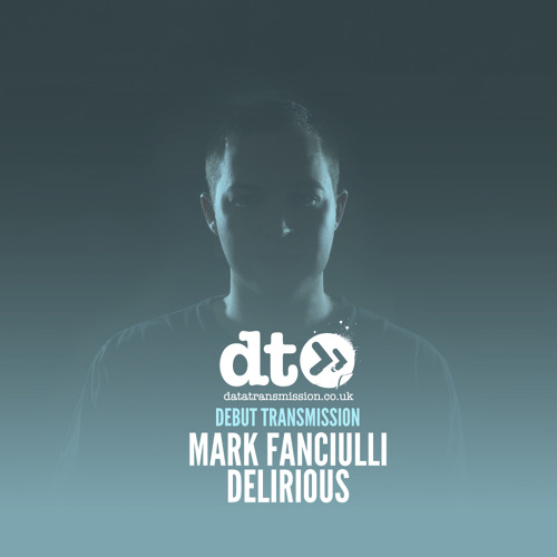 Mark Fanciulli - Delirious (Original Mix)