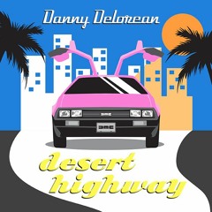 Desert Highway (DJ Mix)