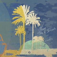 Moon Sex & Drinks ft. S'A.I.C