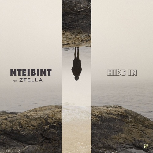 NTEIBINT feat. Stella - Hide In
