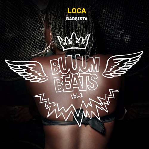 BadSista - Loca