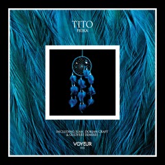 Tito - Frika (Original Mix) (Clip)