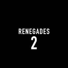 Infinity Music Group - Renegades Pt. 2