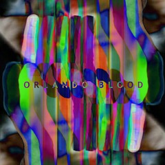 Ecume - Orlando Blood (FREE DOWNLOAD)