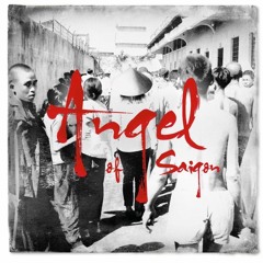 Angel of Saigon