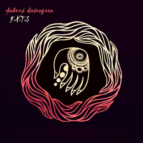 Anders Rosengren - F.N.T.S. (YokoO's Cosmic Revisit) -Preview