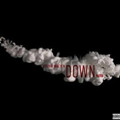 Down ft. Yates