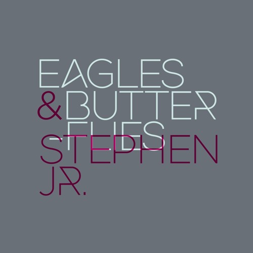 Stephen Jr. "Jungle" - ENDLESS