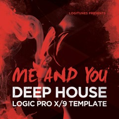 Gorgon City Style Logic Pro X / 9 Template "Me and You"