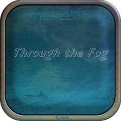 Through The Fog - Nick Harris 2016