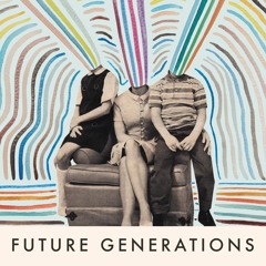Future Generations - Coast