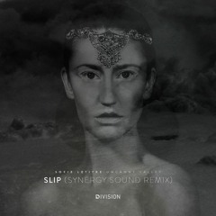 Slip (Synergy Sound Remix) [Remix Contest]