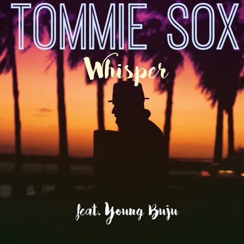 Tommie Sox feat. Young Buju - Whisper
