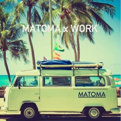 Garrison Kedda - Matoma x Work Mashup