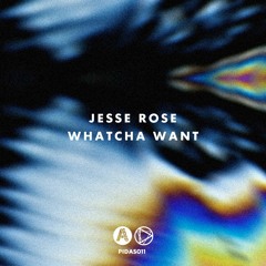 Whatcha Want