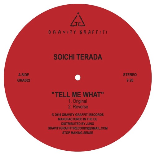 Soichi Terada - Tell Me What (Original) //GRA002