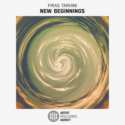 Firas Tarhini - New Beginnings
