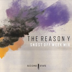 SNDST Off Week Mix - The Reason Y