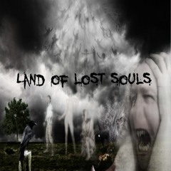 Stream mr_psycho2000 | Listen to Land of lost souls playlist online for  free on SoundCloud
