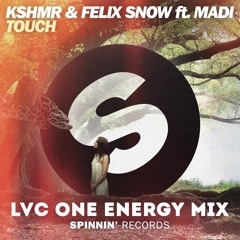 KSHMR & Felix Snow (ft. Madi) - Touch (LUC ONE Energy Radio Mix)