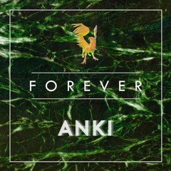Anki - Forever
