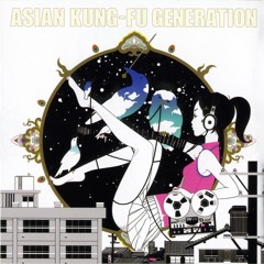 Asian Kungfu Generation - Re Re - Live