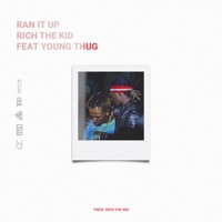 Rich The Kid - Ran It Up (Ft. Young Thug)