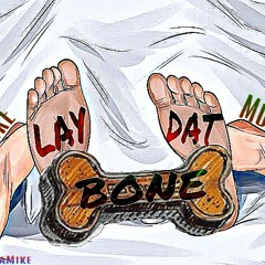 Supamike X MuzikMan -Bone FULL