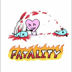 Fatality